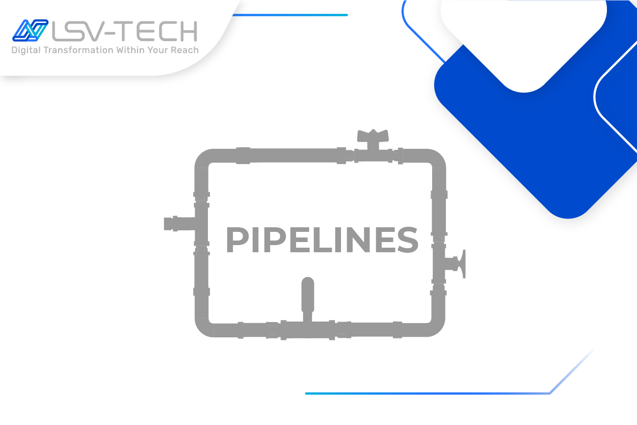 PIPELINE For Developers