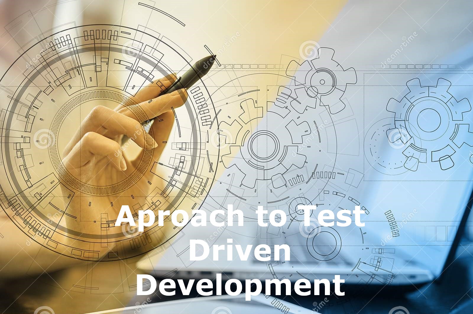 Aproach to Test Driven Development